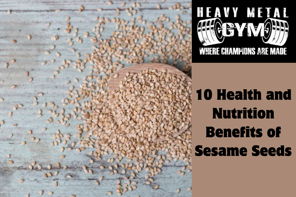 10 Health and Nutrition Benefits of Sesame Seeds