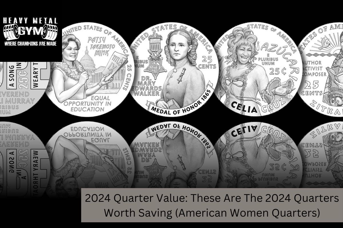 2024 Quarter Value: These Are The 2024 Quarters Worth Saving (American Women Quarters)