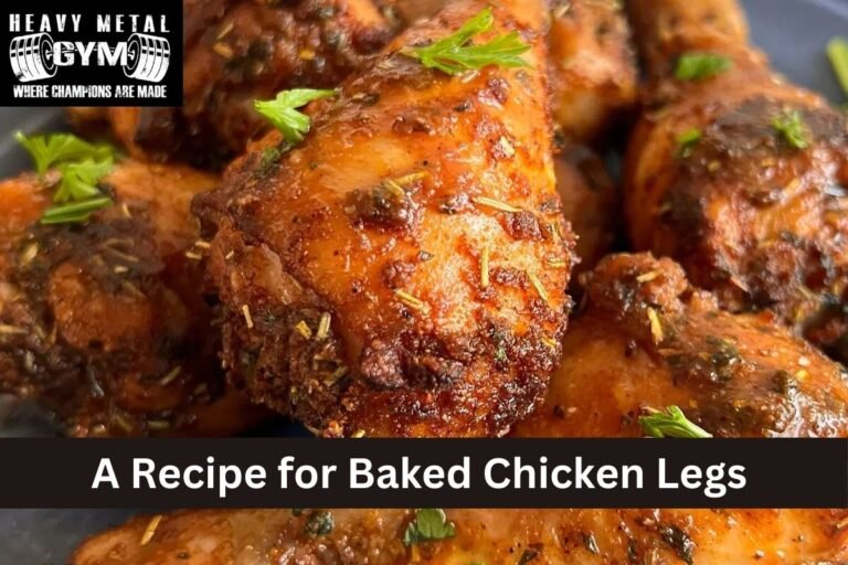 A Recipe for Baked Chicken Legs