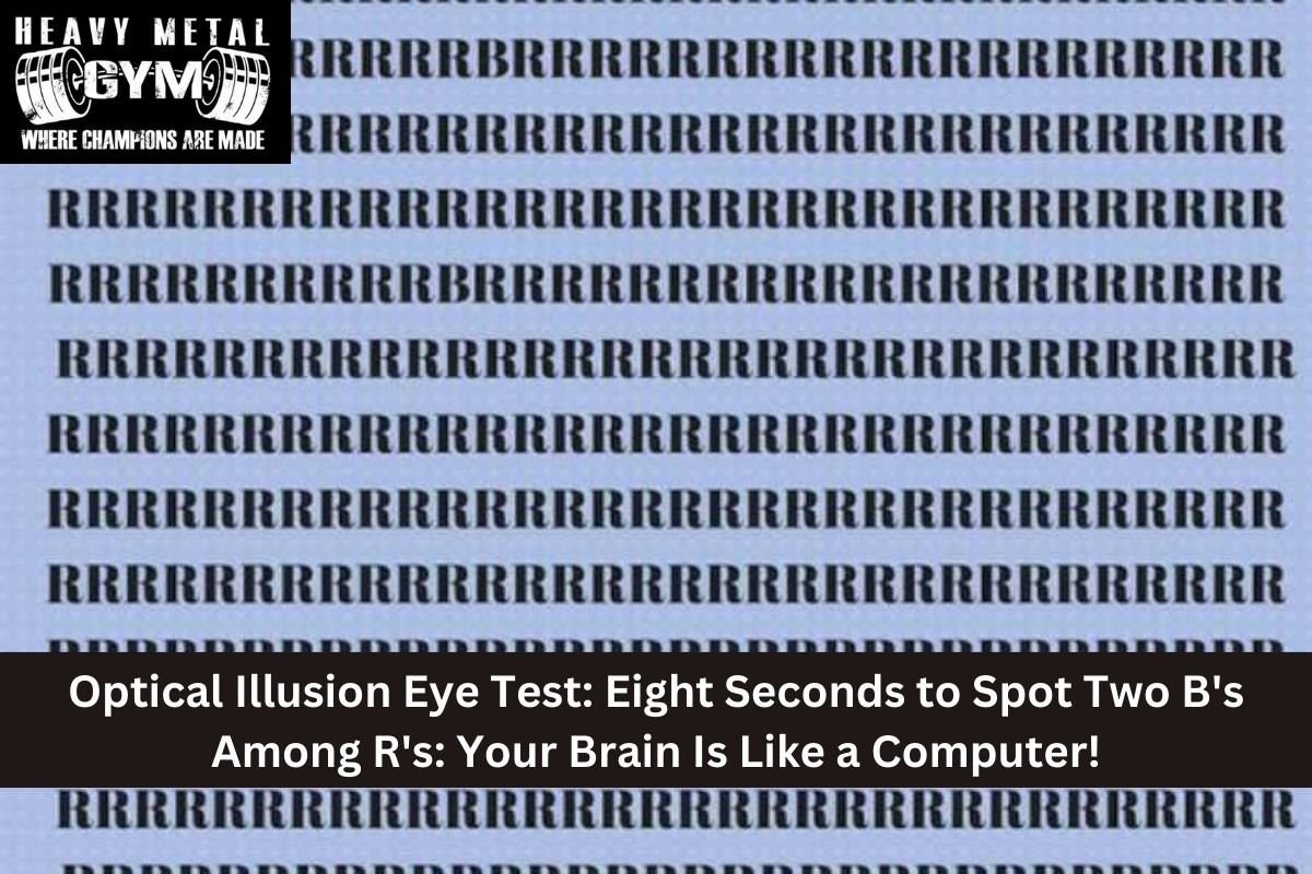 Optical Illusion Eye Test: Eight Seconds to Spot Two B's Among R's ...