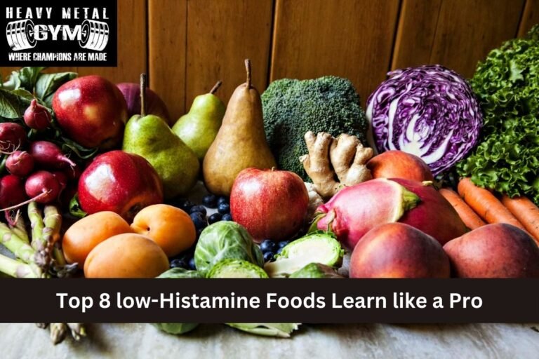 Top 8 low-Histamine Foods Learn like a Pro