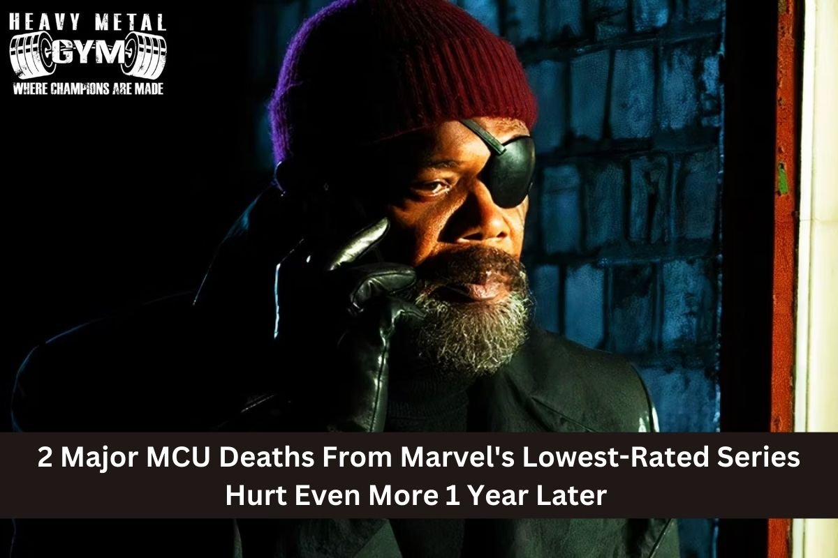 2 Major MCU Deaths From Marvel's Lowest-Rated Series Hurt Even More 1 Year Later