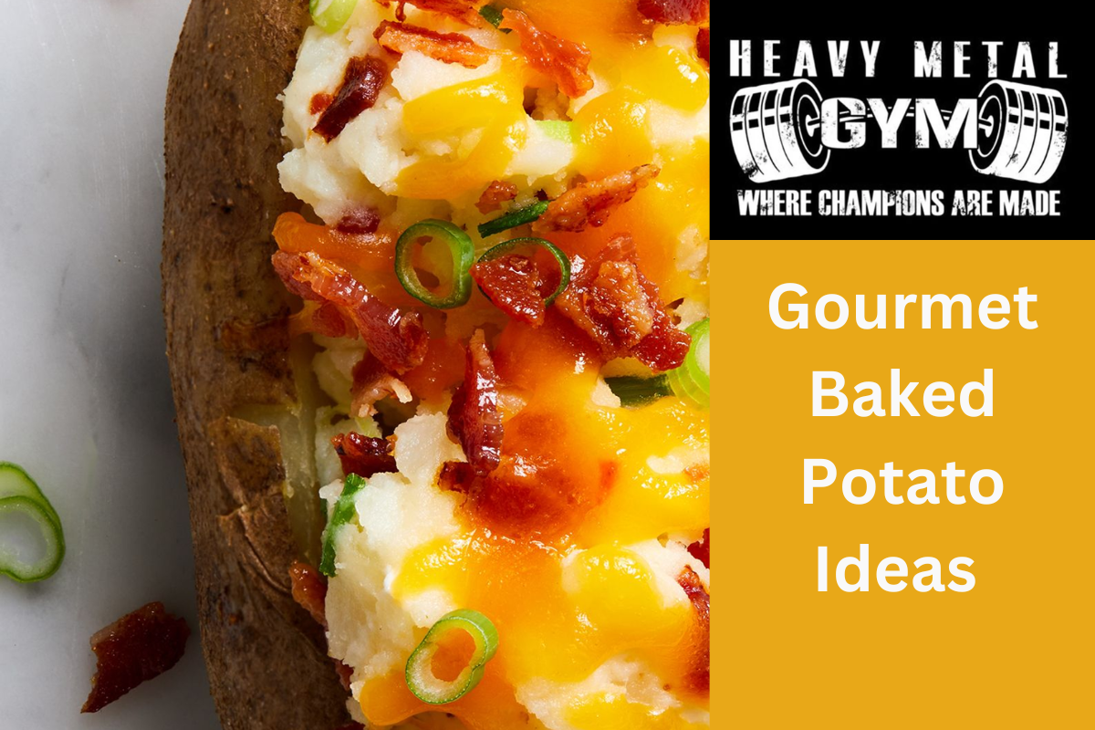 Gourmet Baked Potato Ideas 
