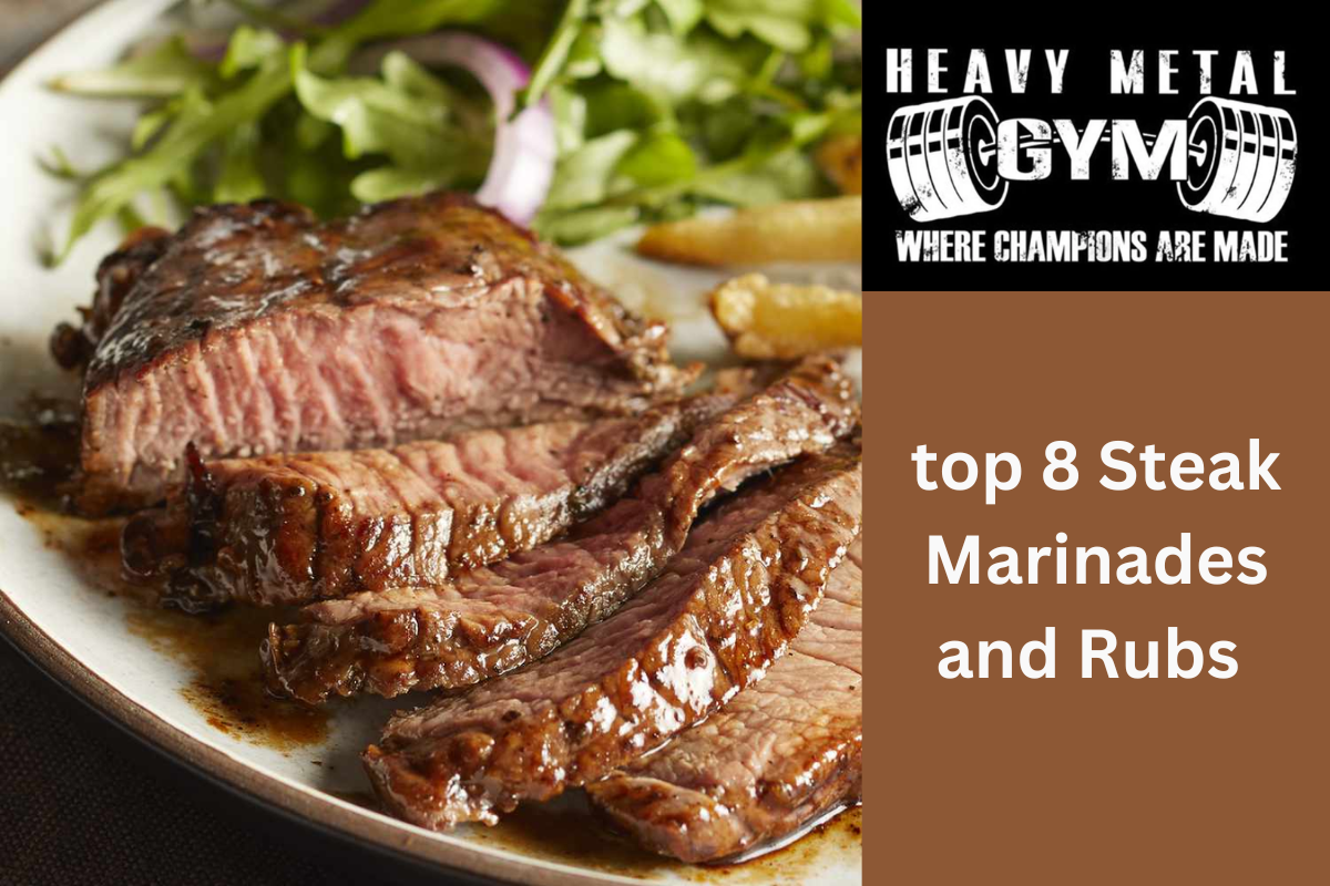 top 8 Steak Marinades and Rubs 